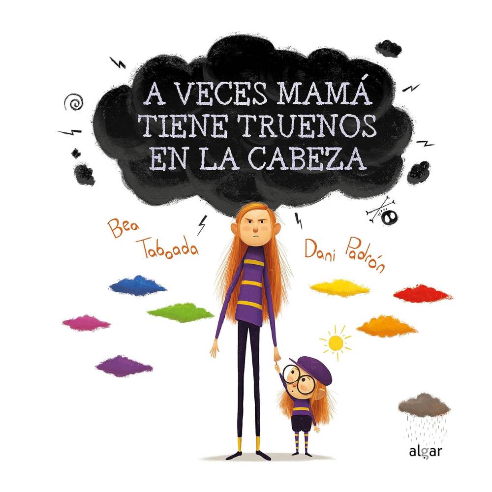 A veces mamá tiene truenos en la cabeza A veces mamá tiene truenos en la cabeza - Imagen 1
