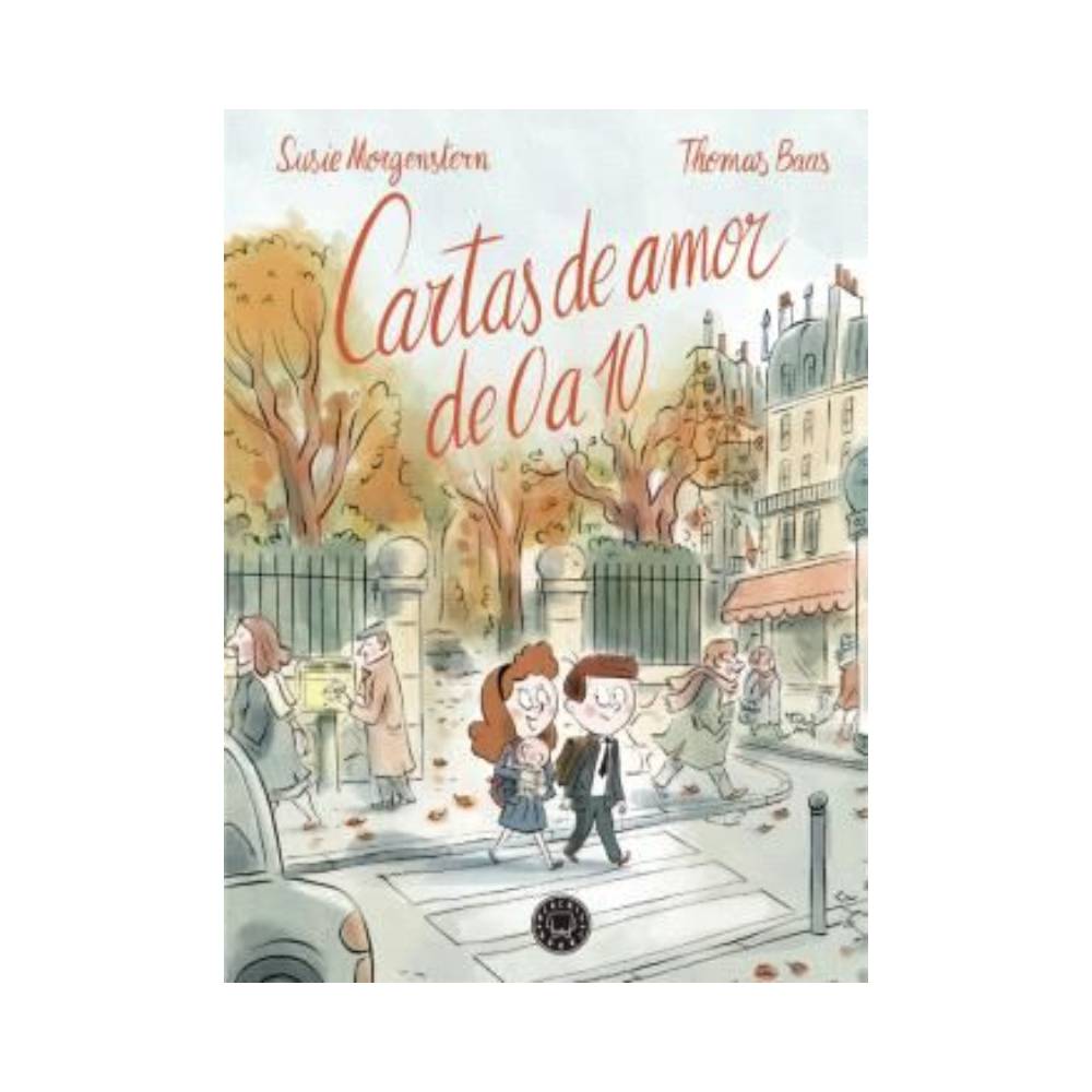 Cartas de amor de 0 a 10 Cartas de amor de 0 a 10